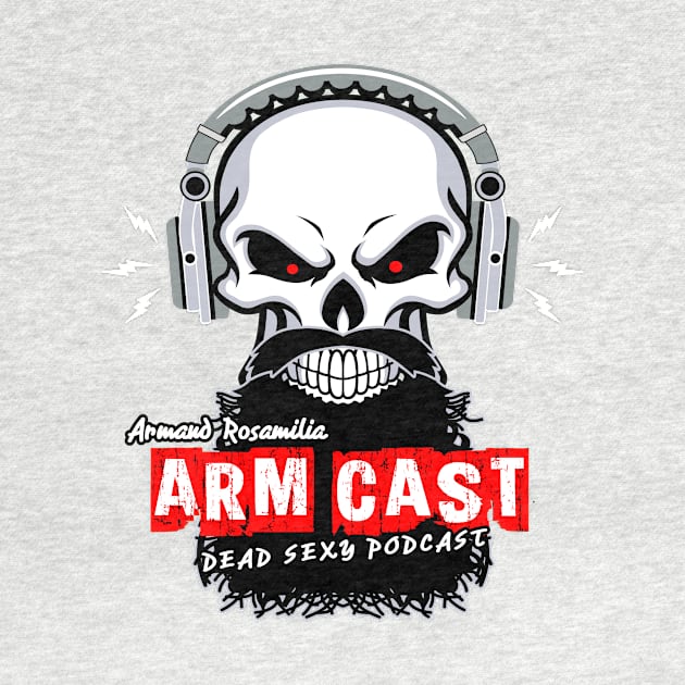 Arm Cast Podcast by Project Entertainment Network